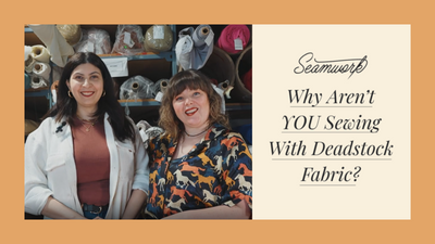 Why Aren't YOU Sewing With Deadstock Fabric?